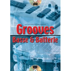 Grooves basse et batterie + cd de P.Sarfati et D.d'Aggostino
